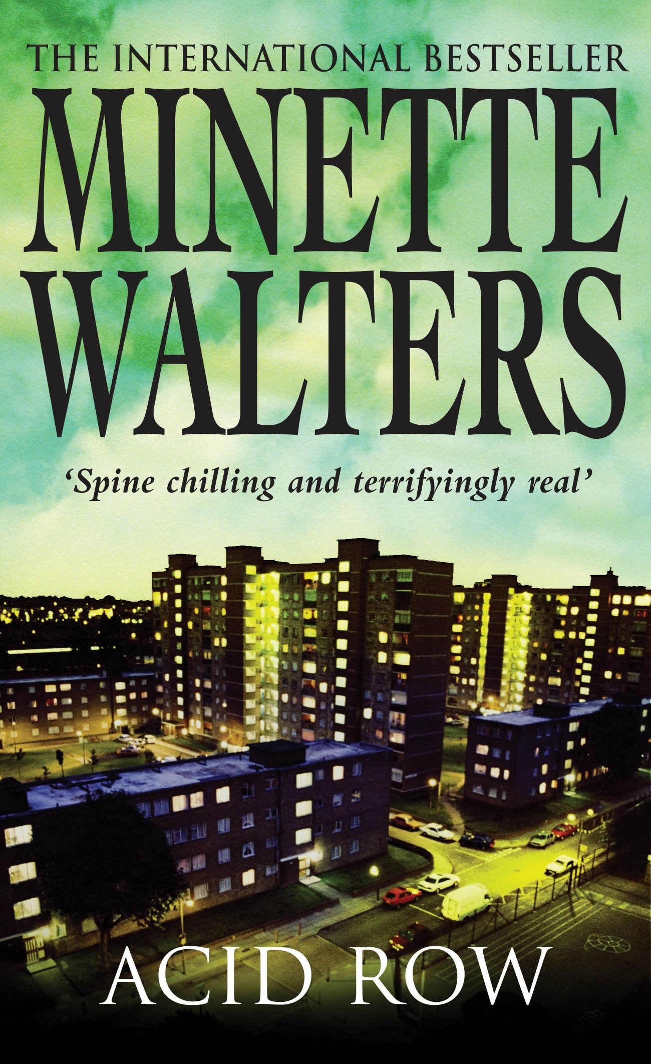 Acid Row by Minette Walters - USED