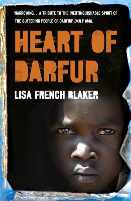 Heart of Darfur by Lisa French Blaker