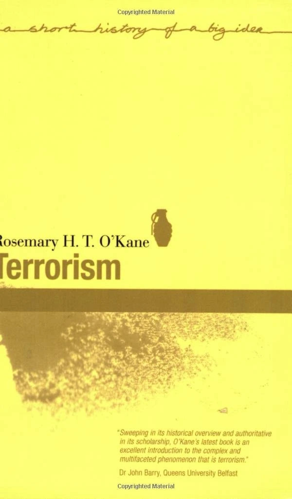 Terrorism by Rosemary H. T. O'Kane - USED