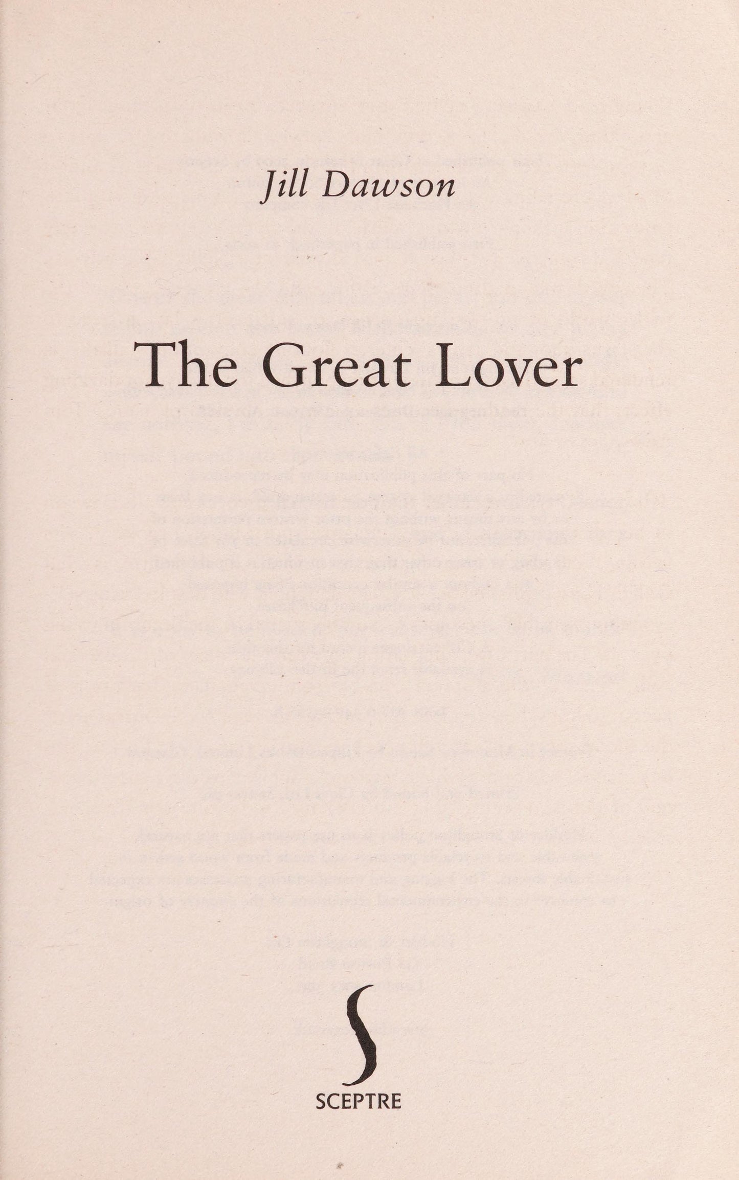 The Great Lover by Jill Dawson - USED