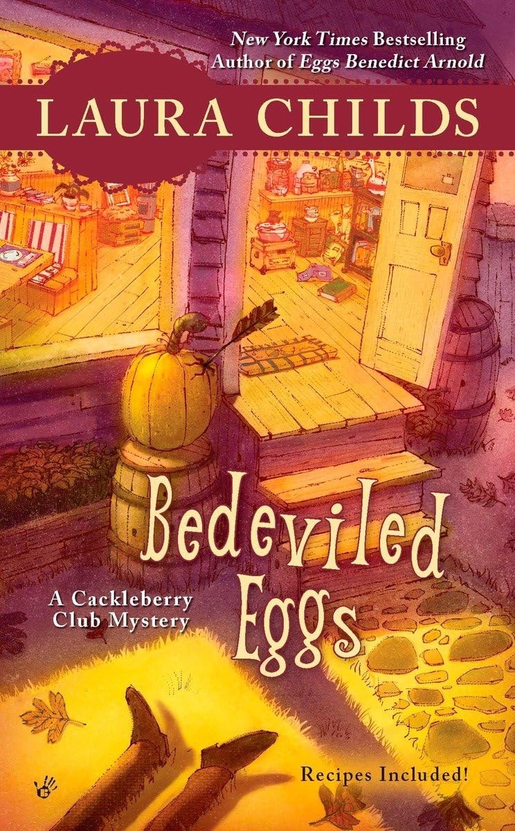 Bedeviled Eggs by Laura Childs - USED