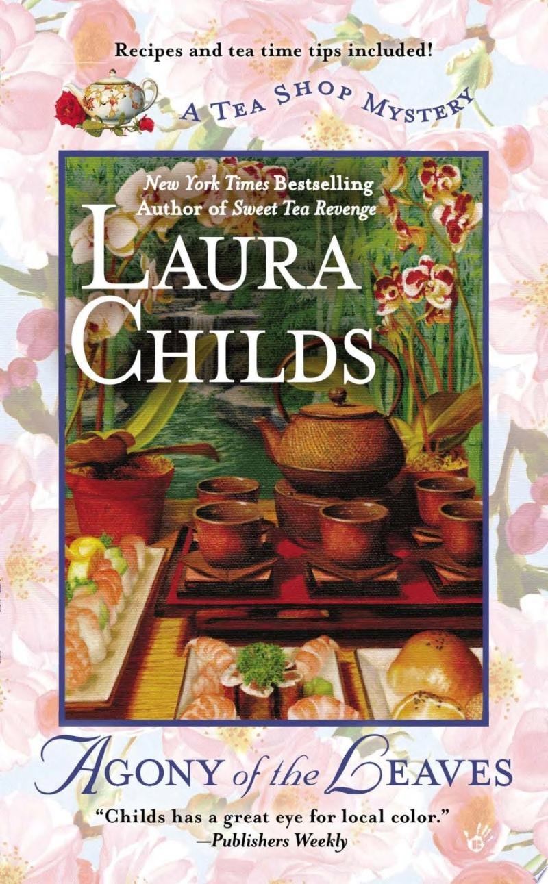 Agony of the Leaves by Laura Childs - USED