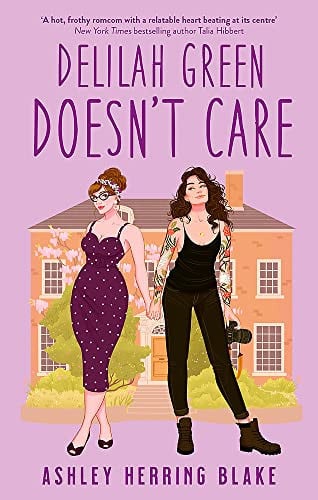 Delilah Green Doesn't Care by Ashley Herring Blake - USED