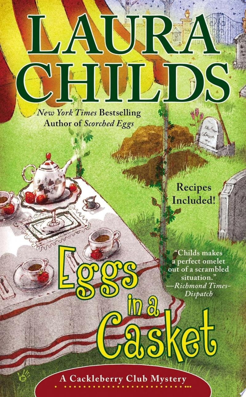 Eggs in a Casket by Laura Childs - USED