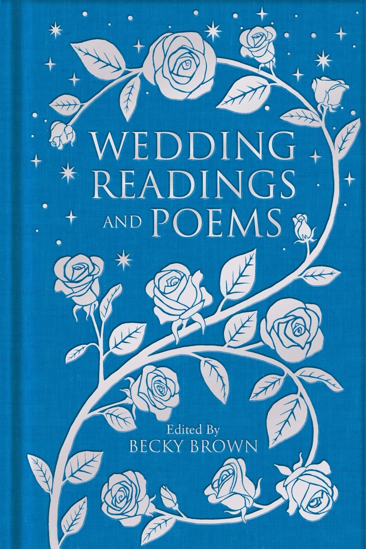 Wedding Readings and Poems by Becky Brown