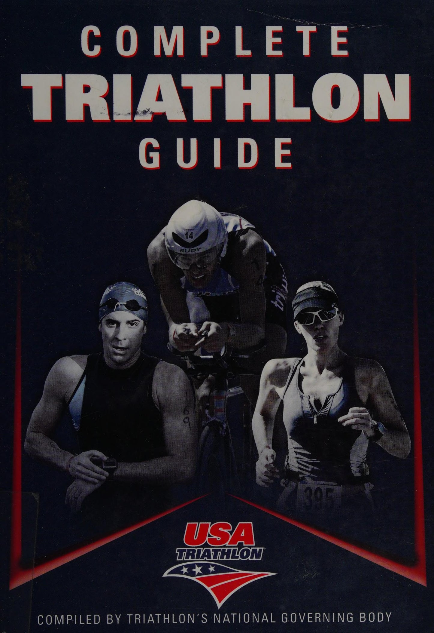 Complete Triathlon Guide by USA Triathlon