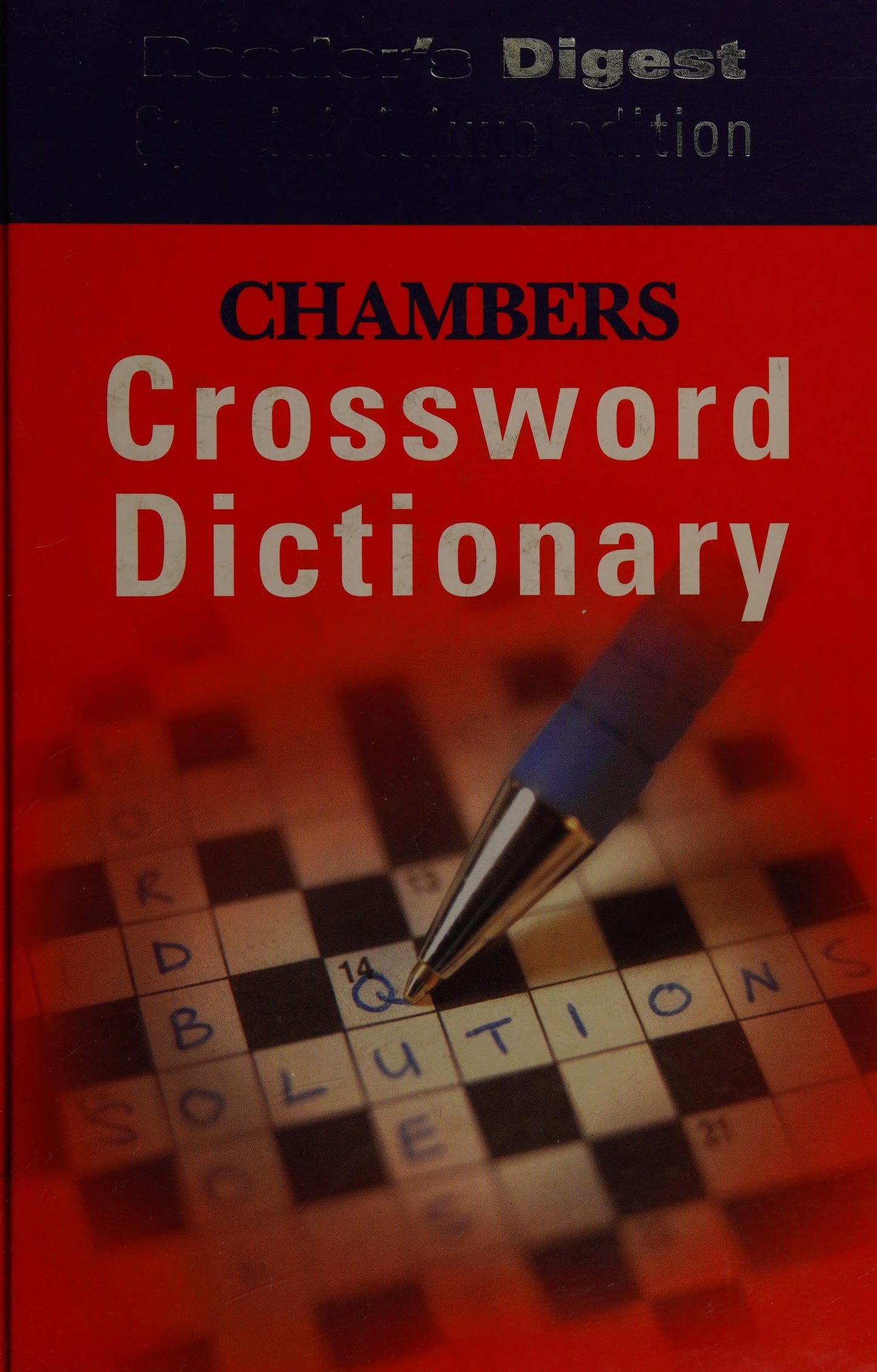 Chambers Crossword Dictionary by Elaine Higgleton,C. M. Schwarz,Una McGovern - USED