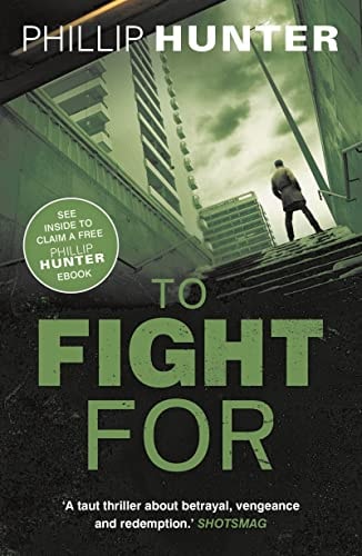 To Fight For by Phillip Hunter