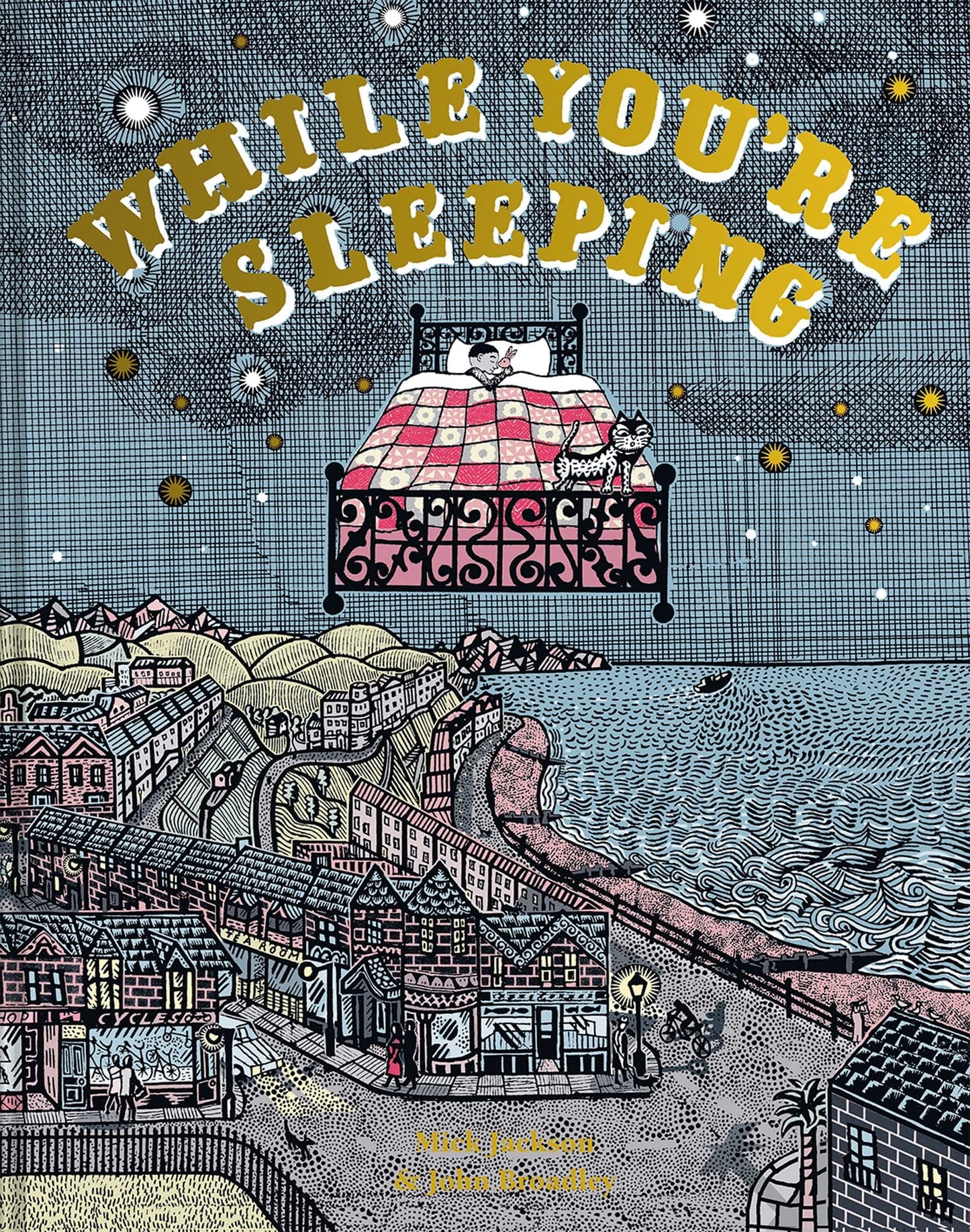 While You're Sleeping by Mick Jackson