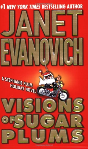 Visions of Sugar Plums A Stephanie Plum Holiday Novel by Janet Evanovich - USED