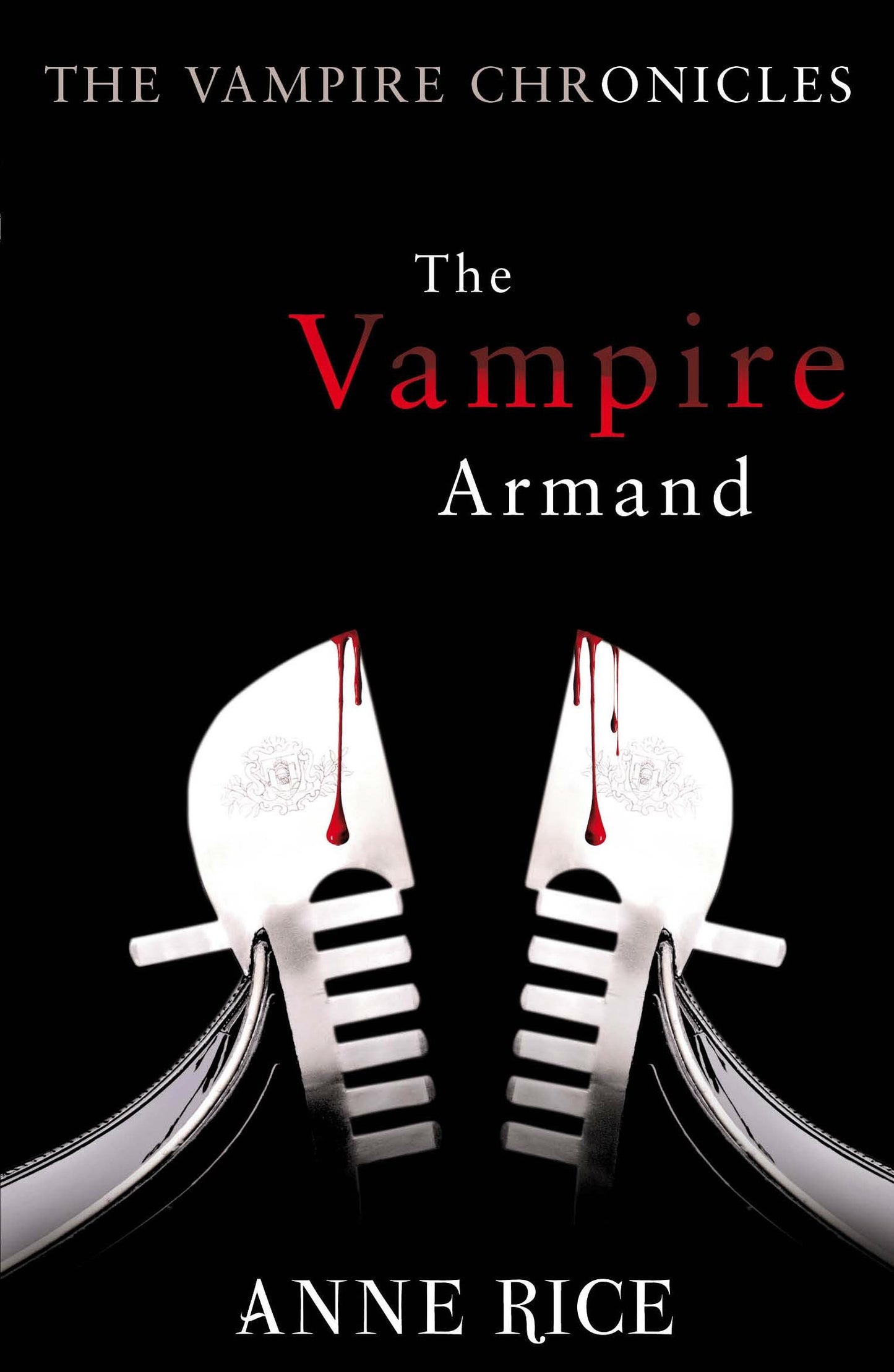 The Vampire Armand by Anne Rice - USED