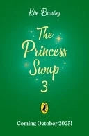 The Princess Swap 3: Rapunzel and the Sea Witch (or, the Little Mermaid and the Tower) by Kim Bussing Penguin UK