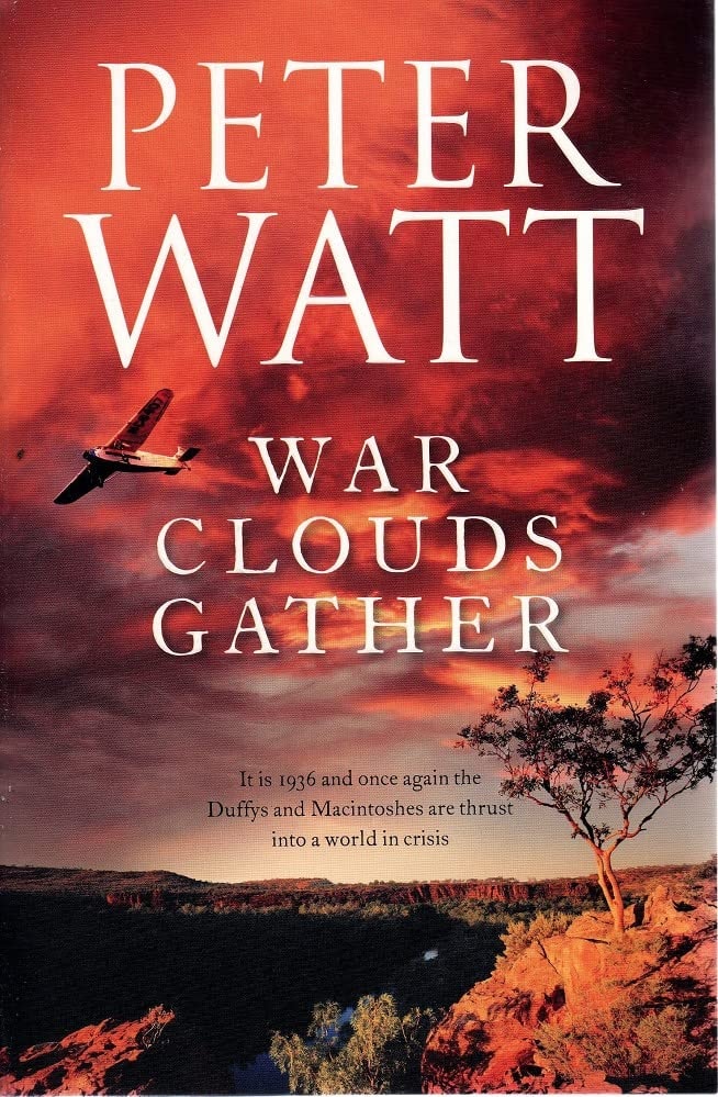 War Clouds Gather by Peter Watt - USED