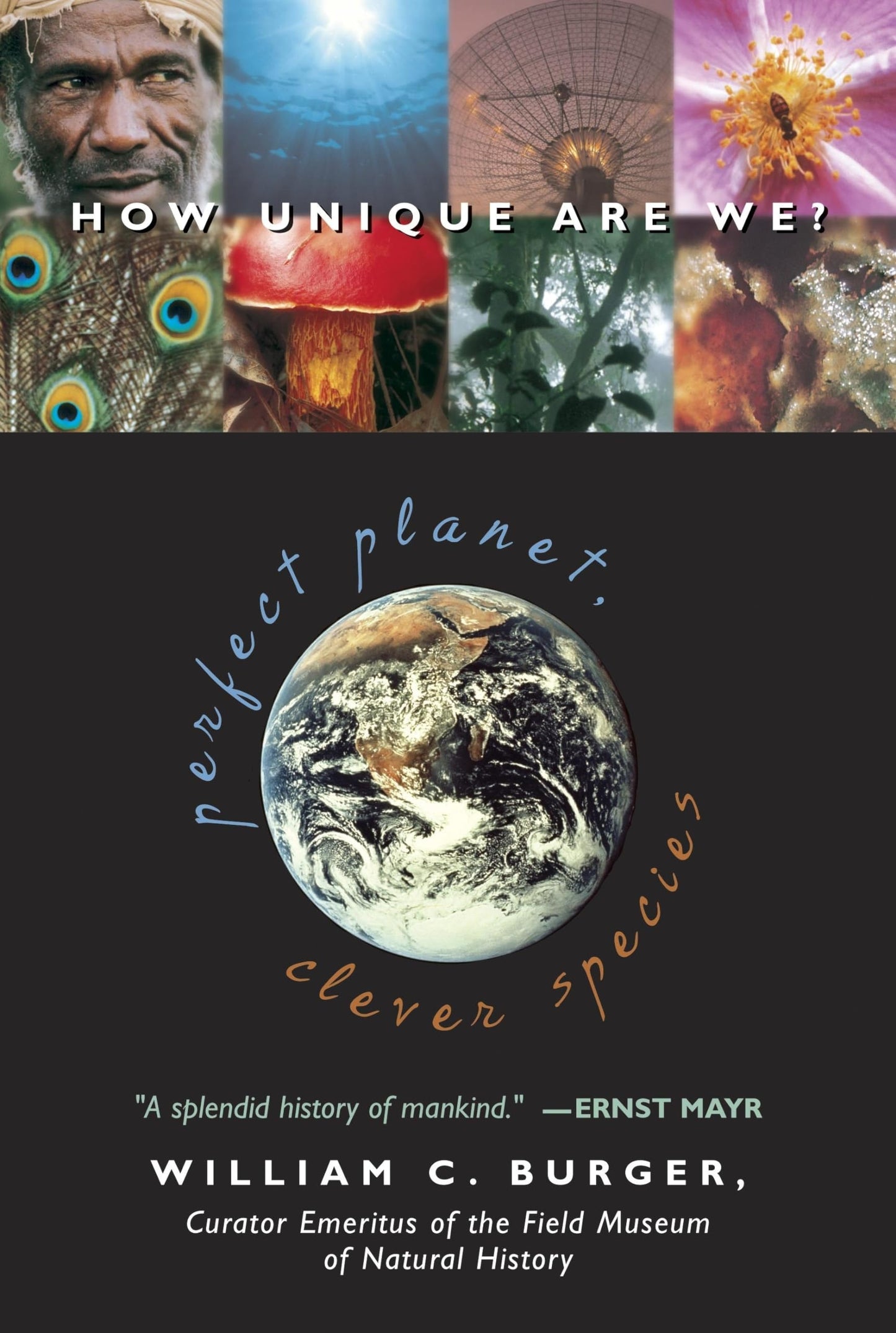 Perfect Planet, Clever Species - How Unique Are We? - USED