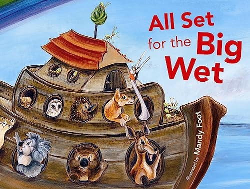 All Set for the Big Wet by Mandy Foot - USED