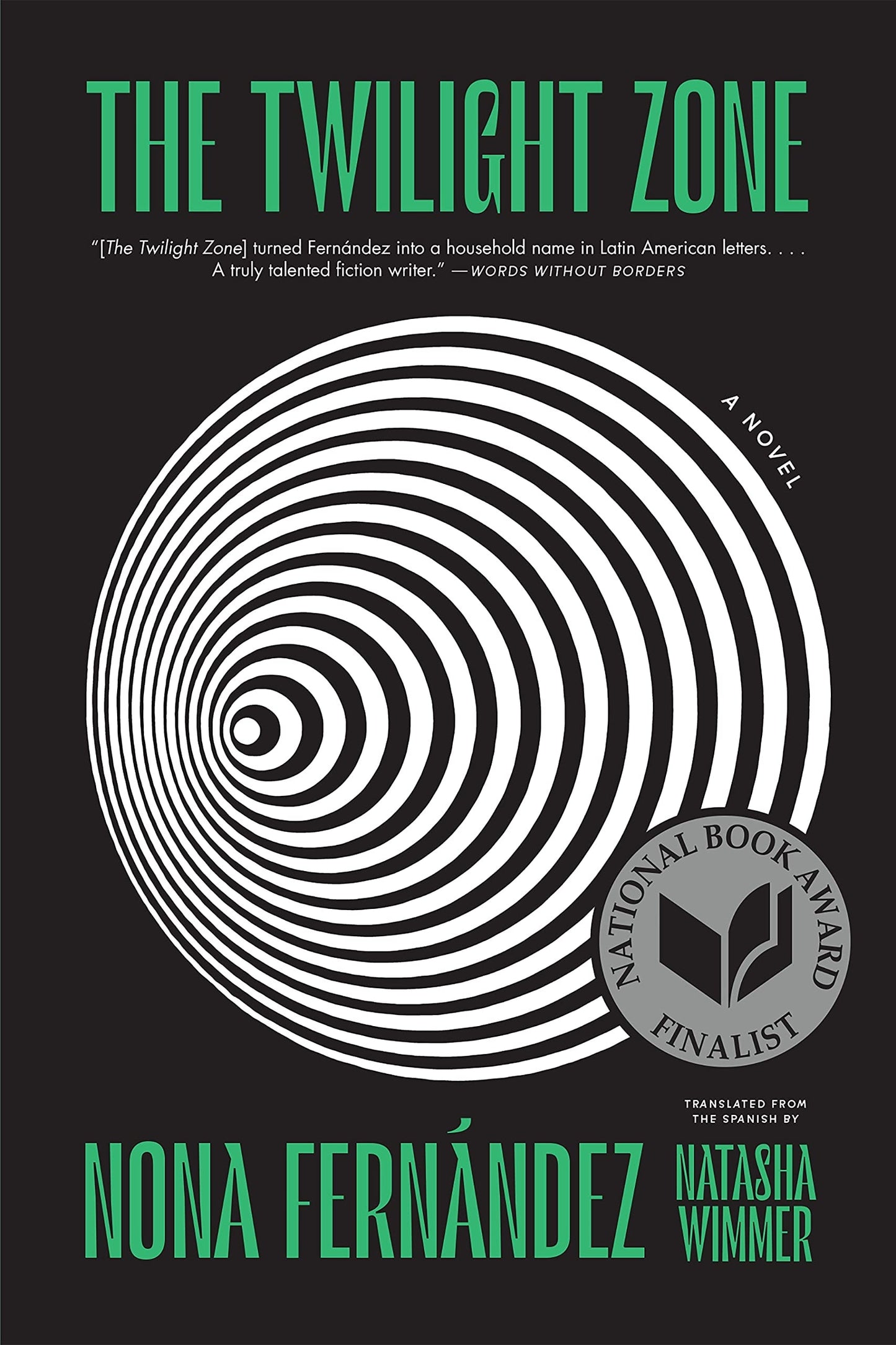 The Twilight Zone A Novel by Nona Fernández
