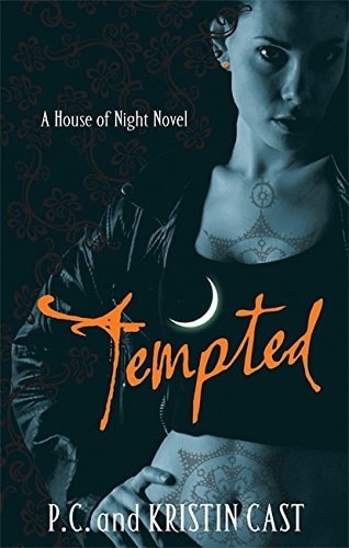 Tempted - Book 6 - House of Night by P. C. Cast Little, Brown Book Group