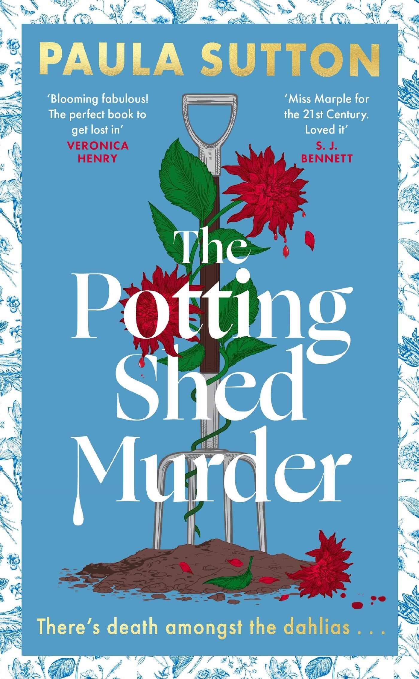 The Potting Shed Murder A Totally Unputdownable Cosy Murder Mystery by Paula Sutton