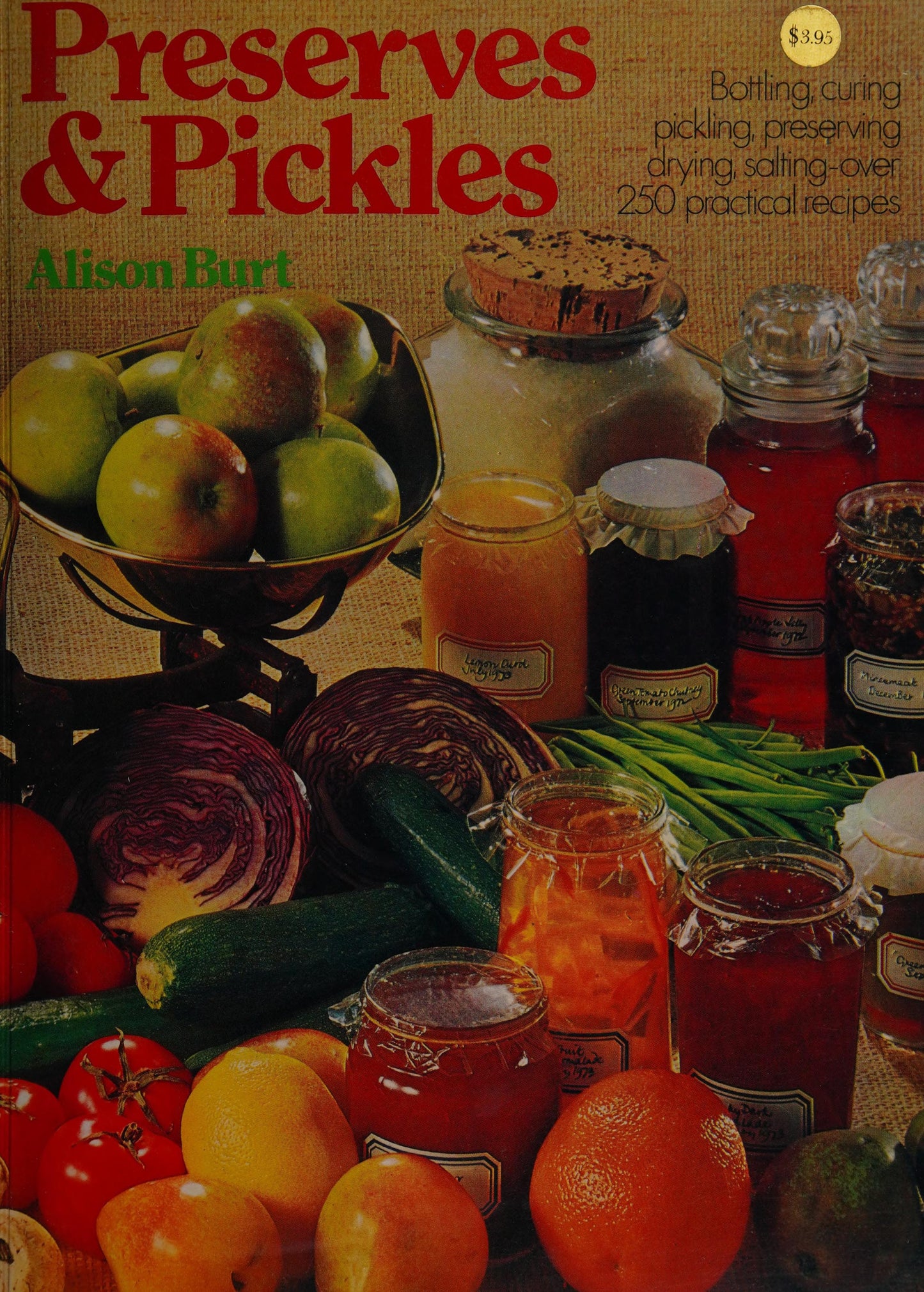 Preserves & Pickles by Alison Burt