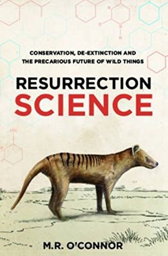 Resurrection Science by M. R. O'Connor