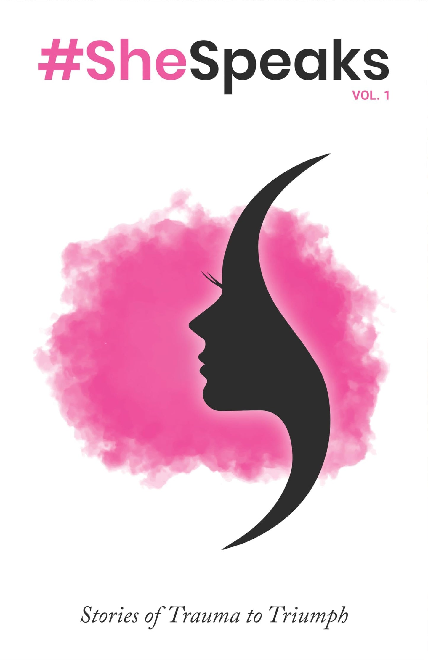 #Shespeaks Stories of Trauma to Triumph by Kristy-Ann Waugh