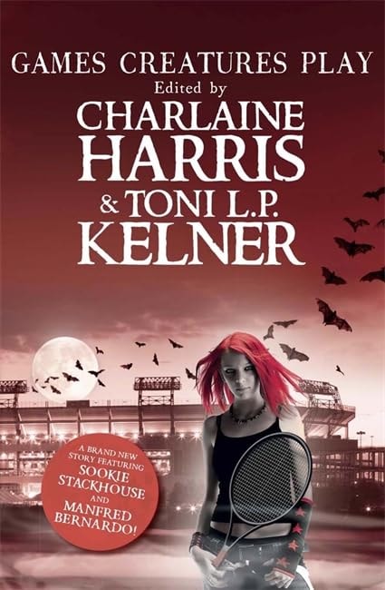 Games Creatures Play by Charlaine Harris,Toni L. P. Kelner - USED