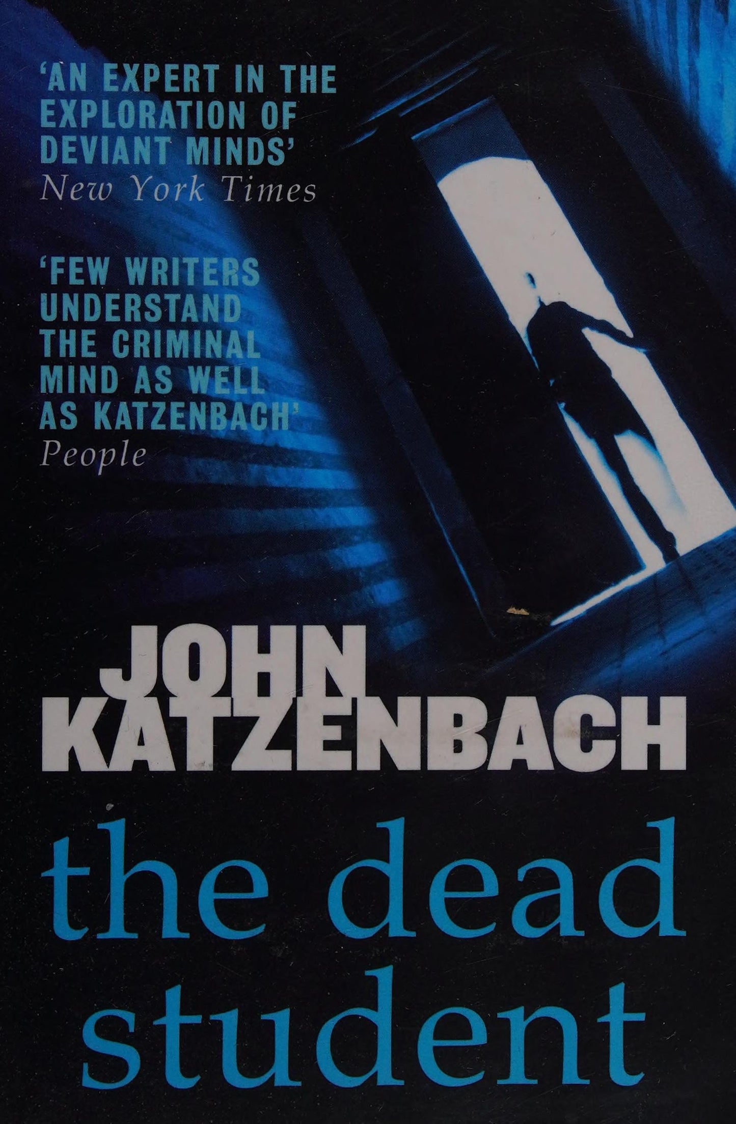 The Dead Student by John Katzenbach