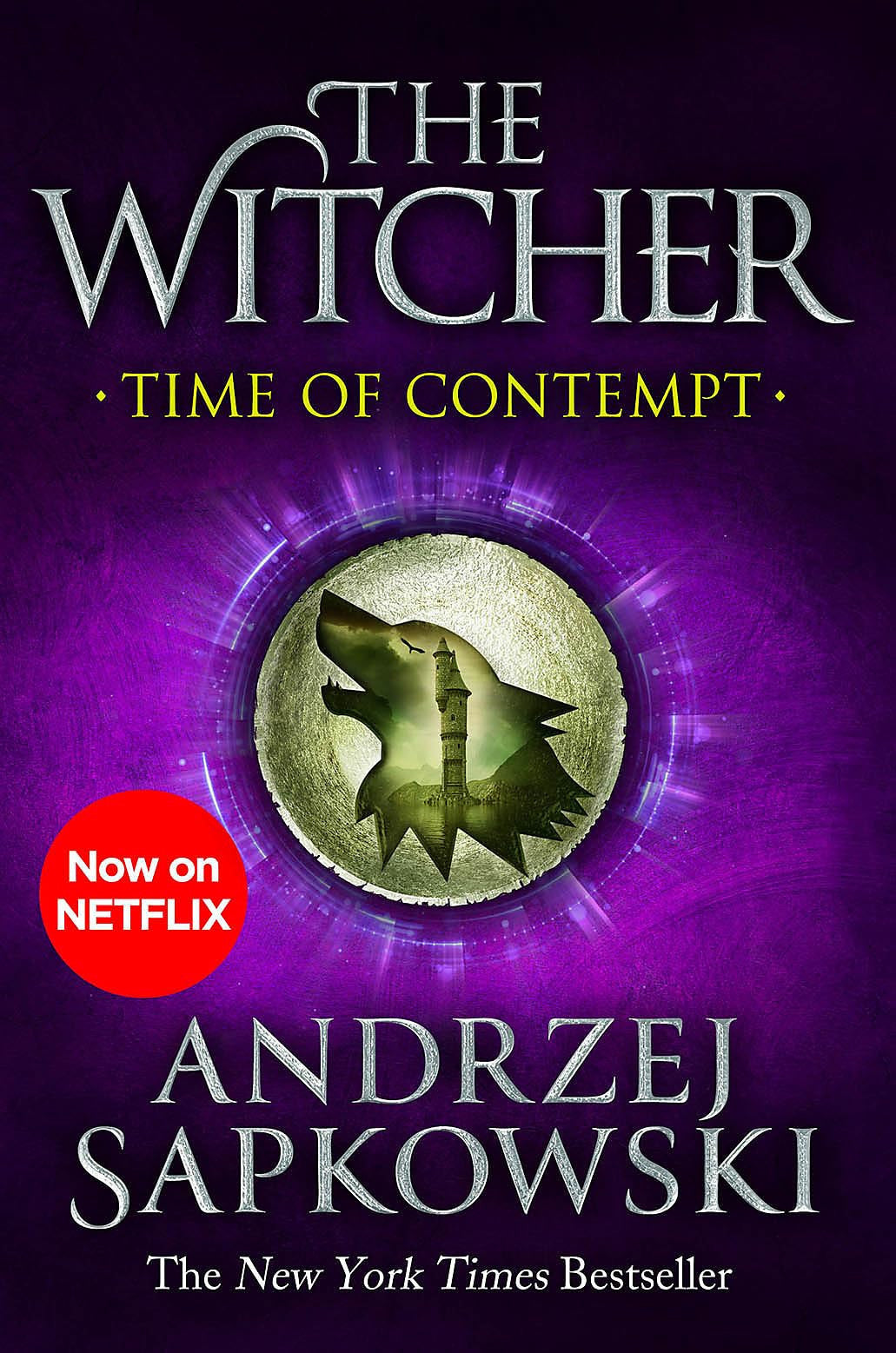 Time of Contempt The Bestselling Novel Which Inspired Season 3 of Netflix's the Witcher by Andrzej Sapkowski