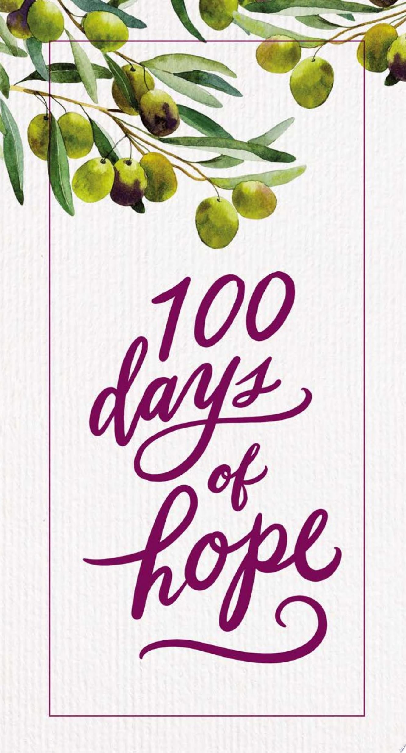 100 Days of Hope by Zondervan