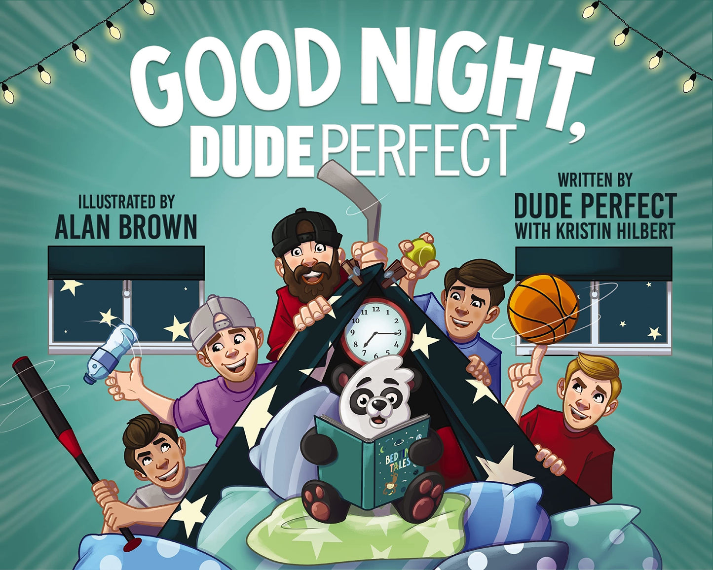 Good Night, Dude Perfect by Dude Perfect,Kristin Hilbert