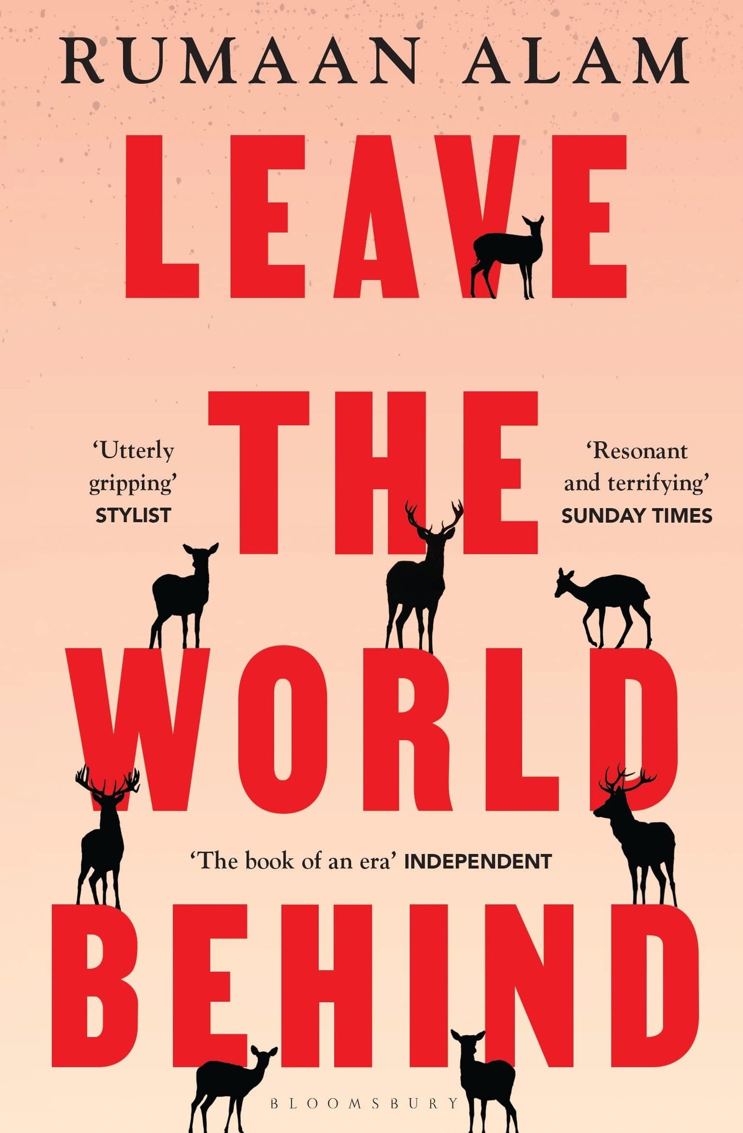 Leave the World Behind by Rumaan Alam - USED