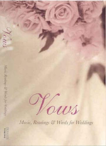 Vows Music, Readings & Words for Weddings by Penguin Books Staff - USED