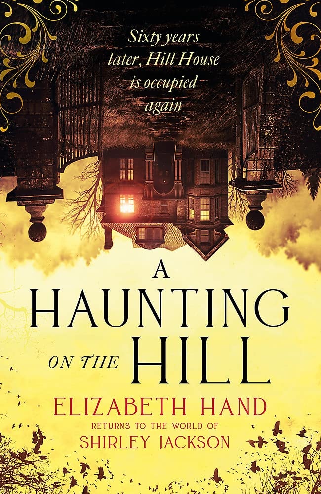 A Haunting on the Hill by Elizabeth Hand