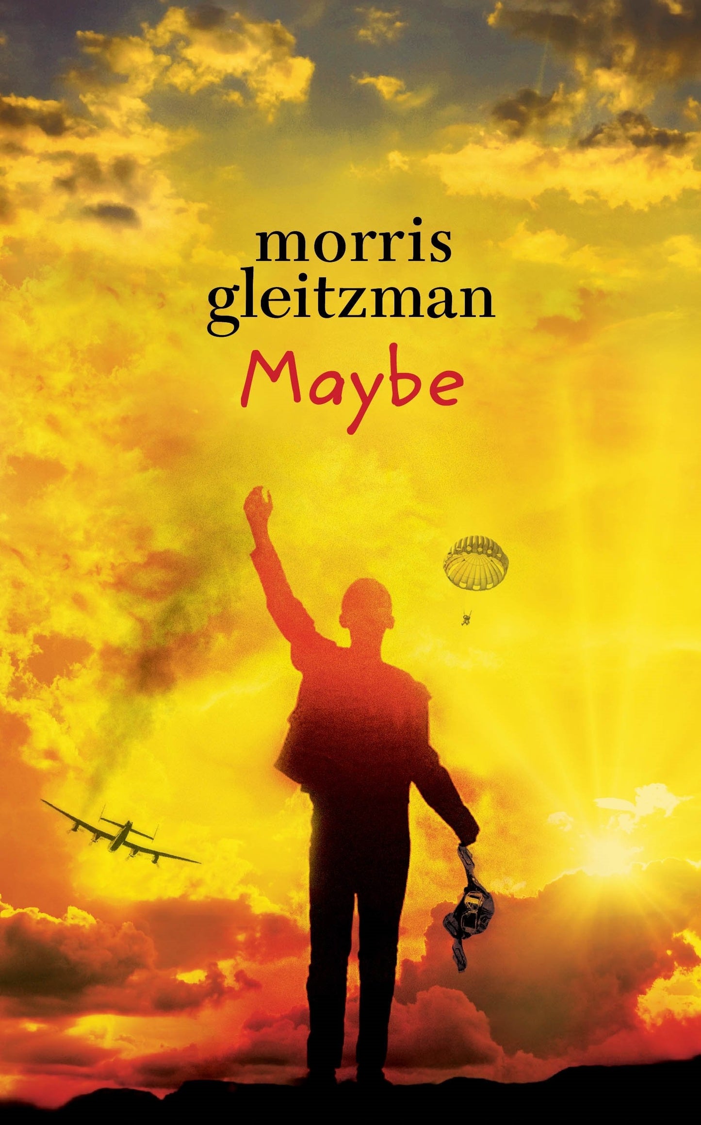 Maybe by Morris Gleitzman