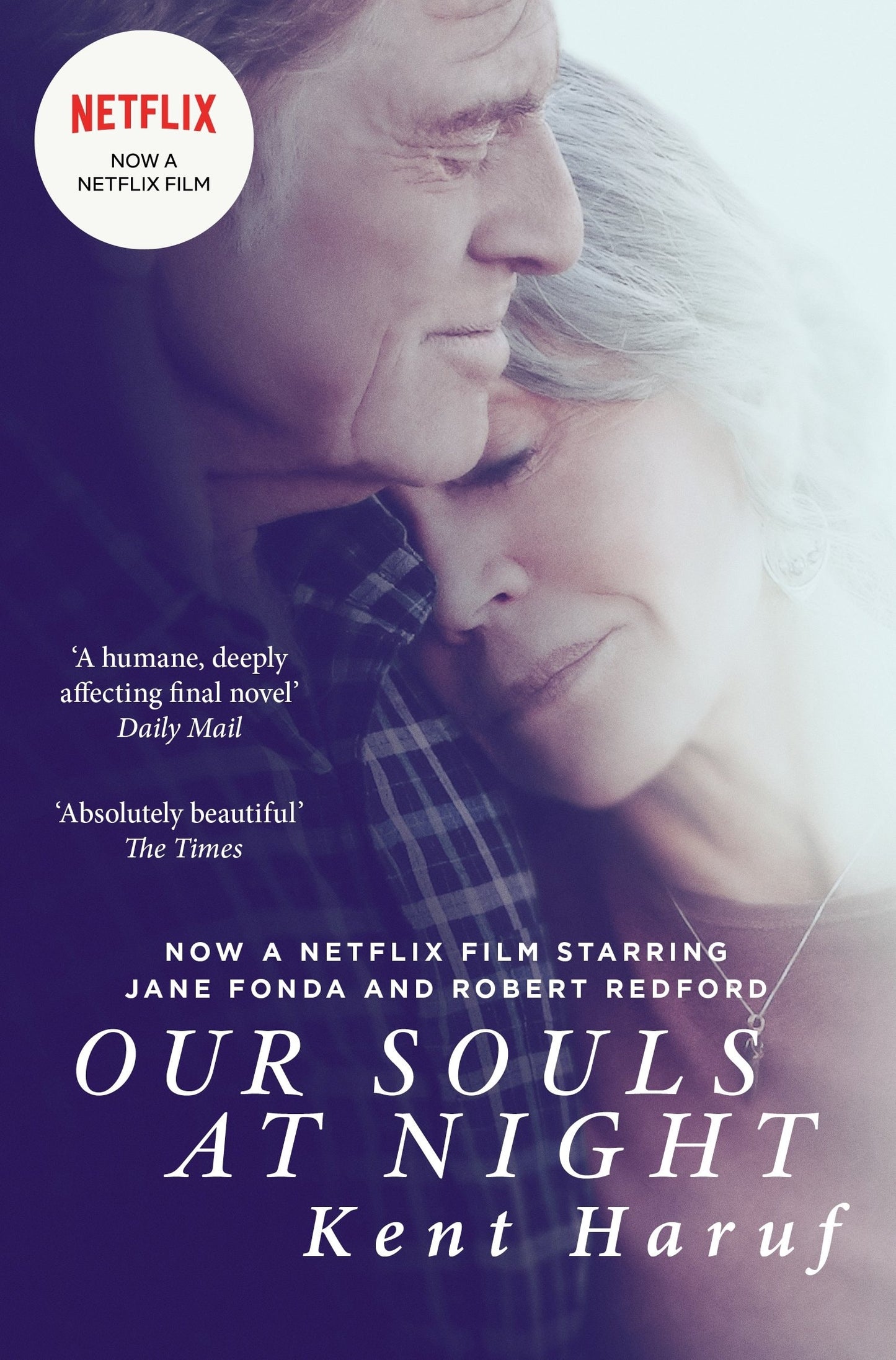 Our Souls at Night Film Tie-In by Kent Haruf