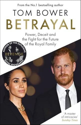 Betrayal by Tom Bower
