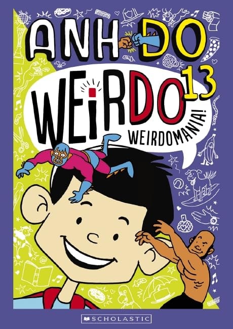 Weirdomania! by Anh Do - USED