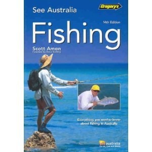Gregory's Fishing Everything You Need to Know about Fishing in Australia by Scott Amon - USED