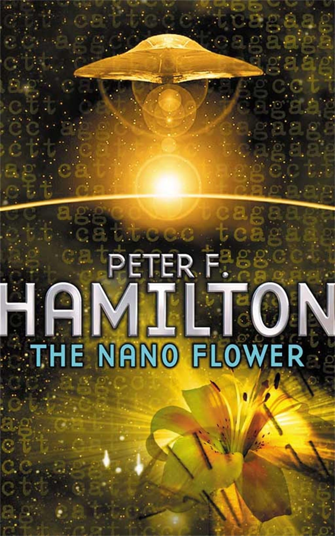The Nano Flower by Peter F. Hamilton - USED