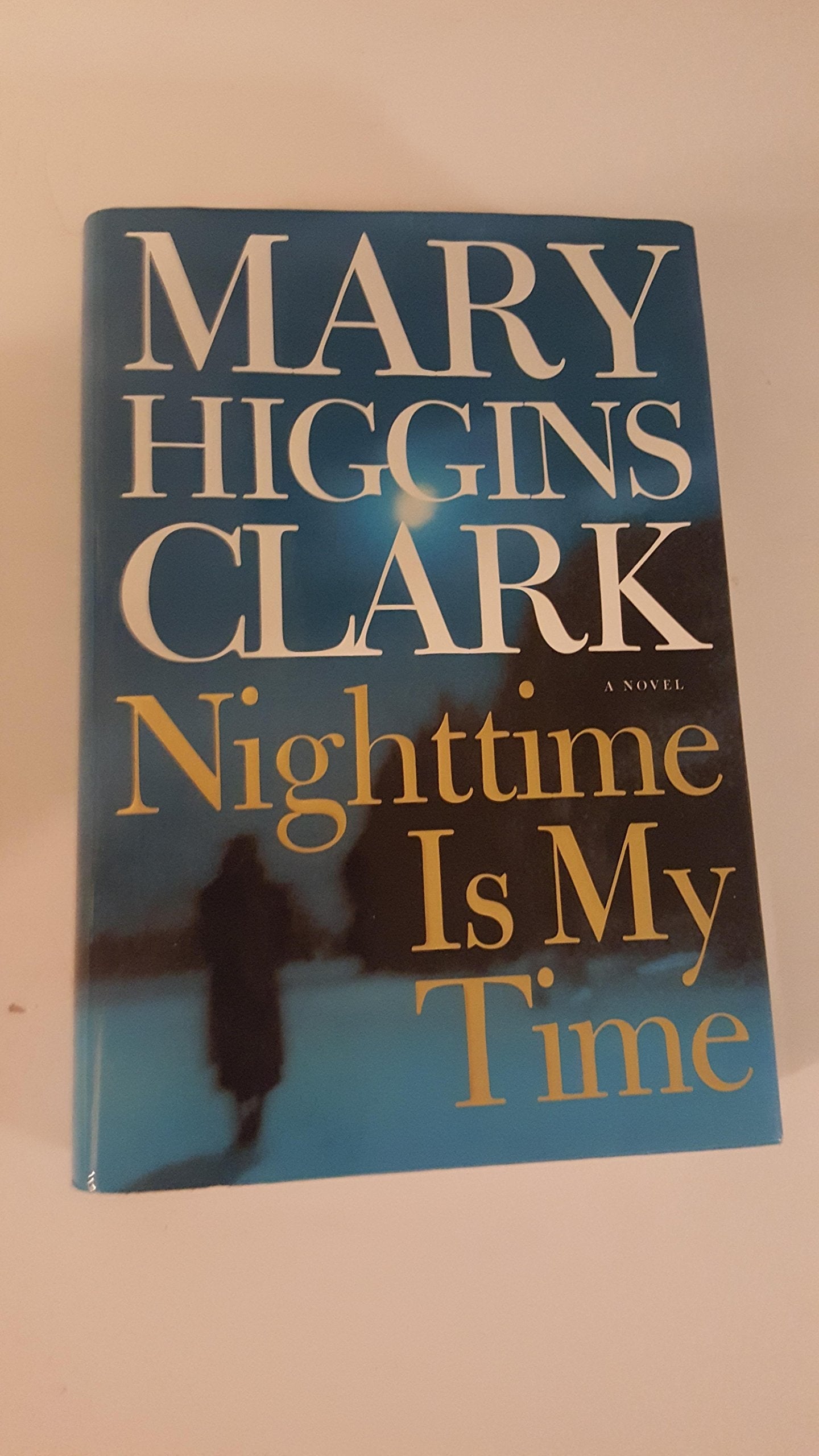 Nighttime Is My Time by Mary Higgins Clark - USED