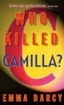 Who Killed Camilla? by Emma Darcy - USED