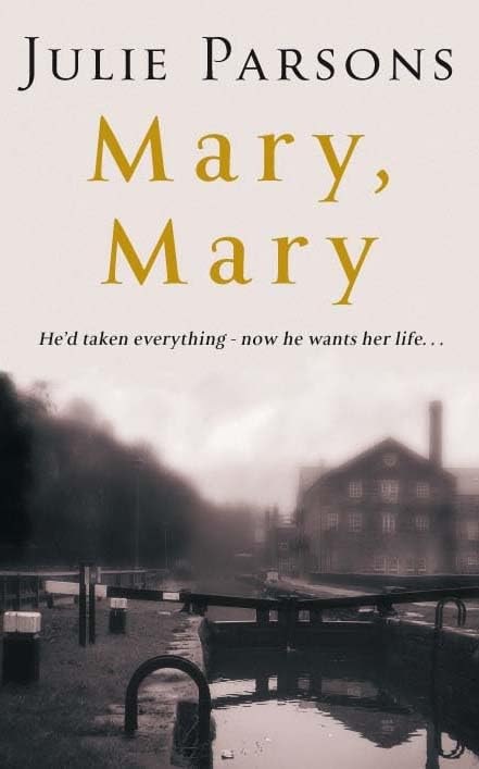 Mary, Mary by Julie Parsons - USED