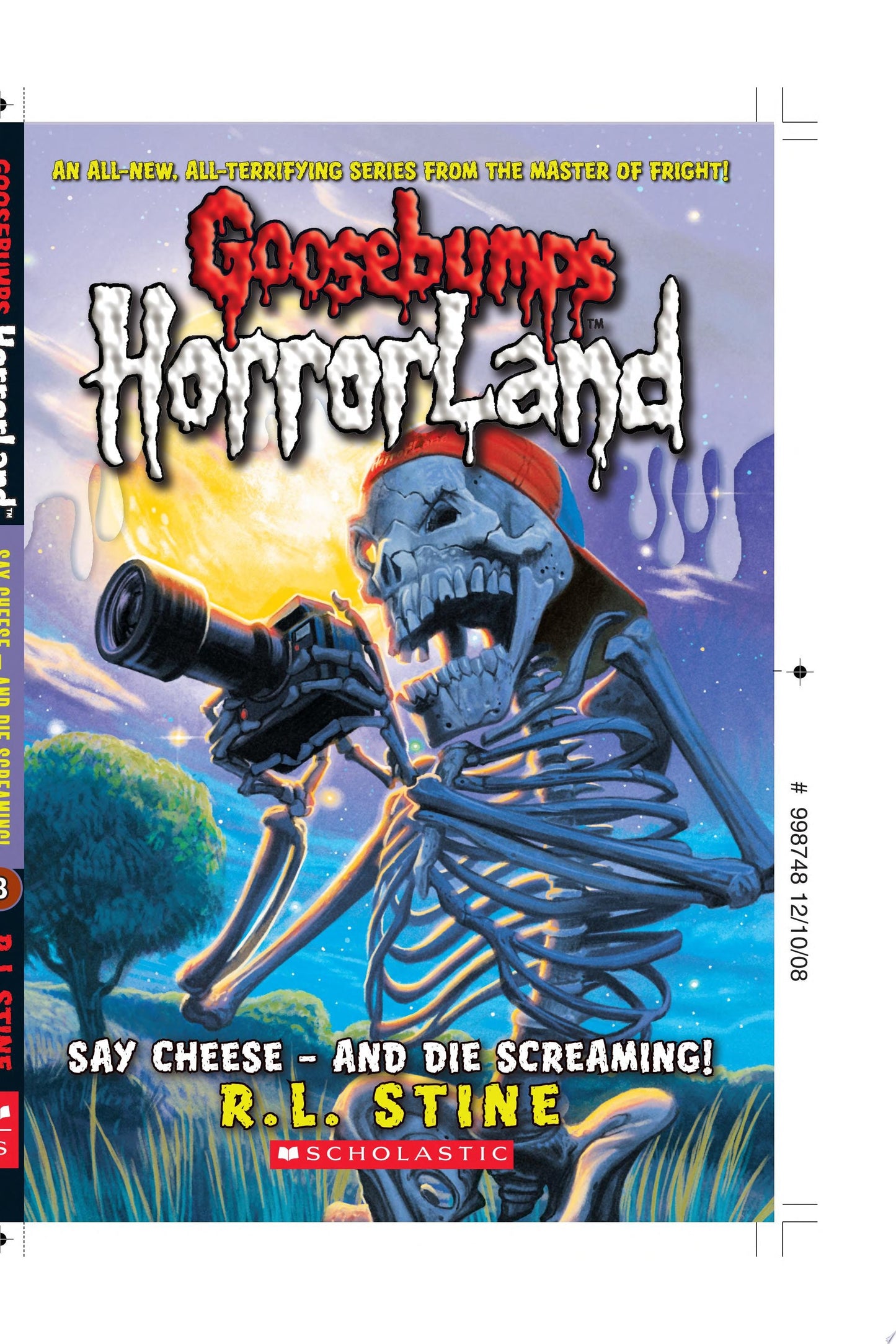 Say Cheese-- and Die Screaming! by R. L. Stine - USED