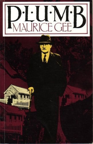 Plumb by Maurice Gee