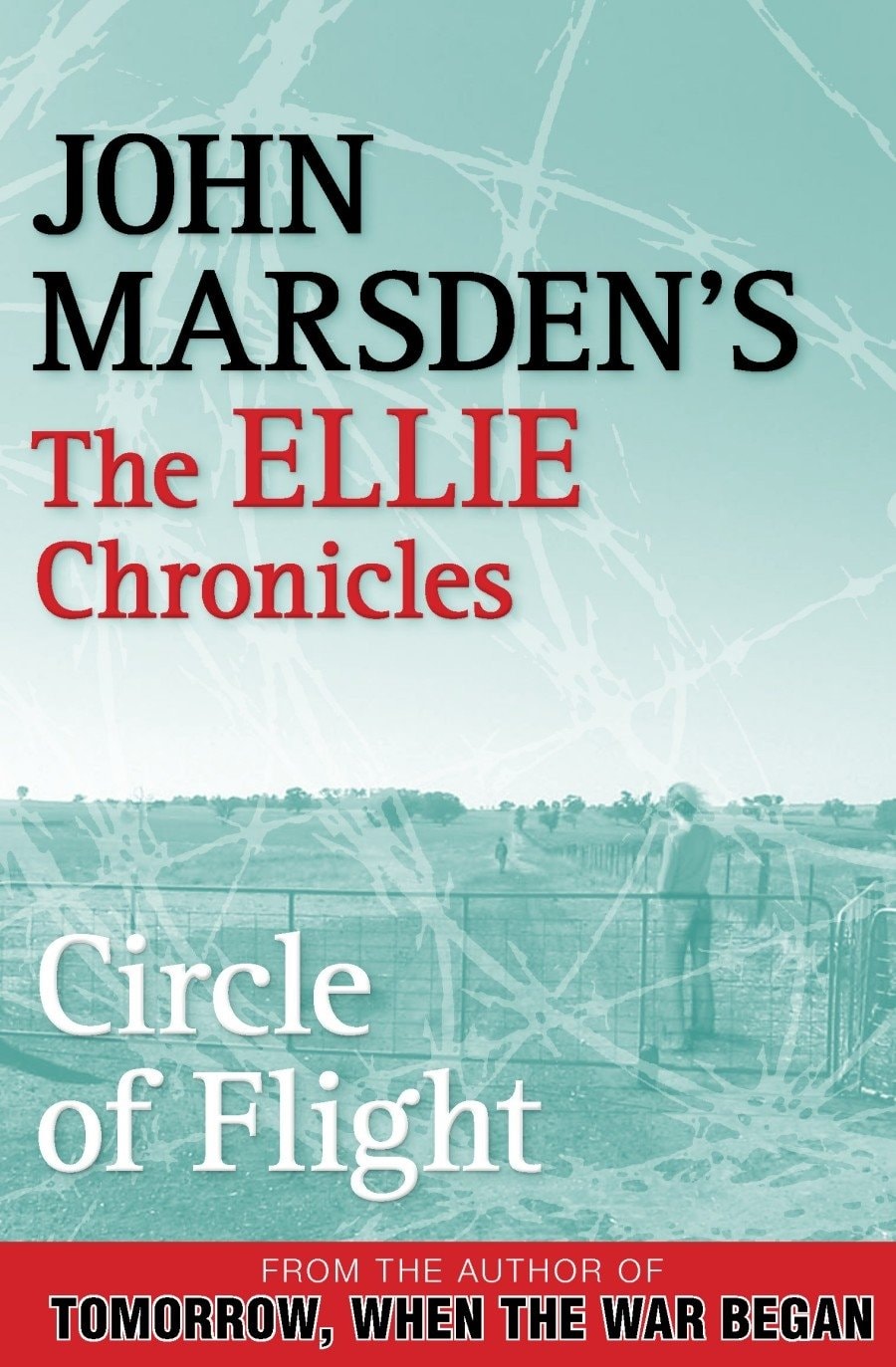 Circle of Flight by John Marsden