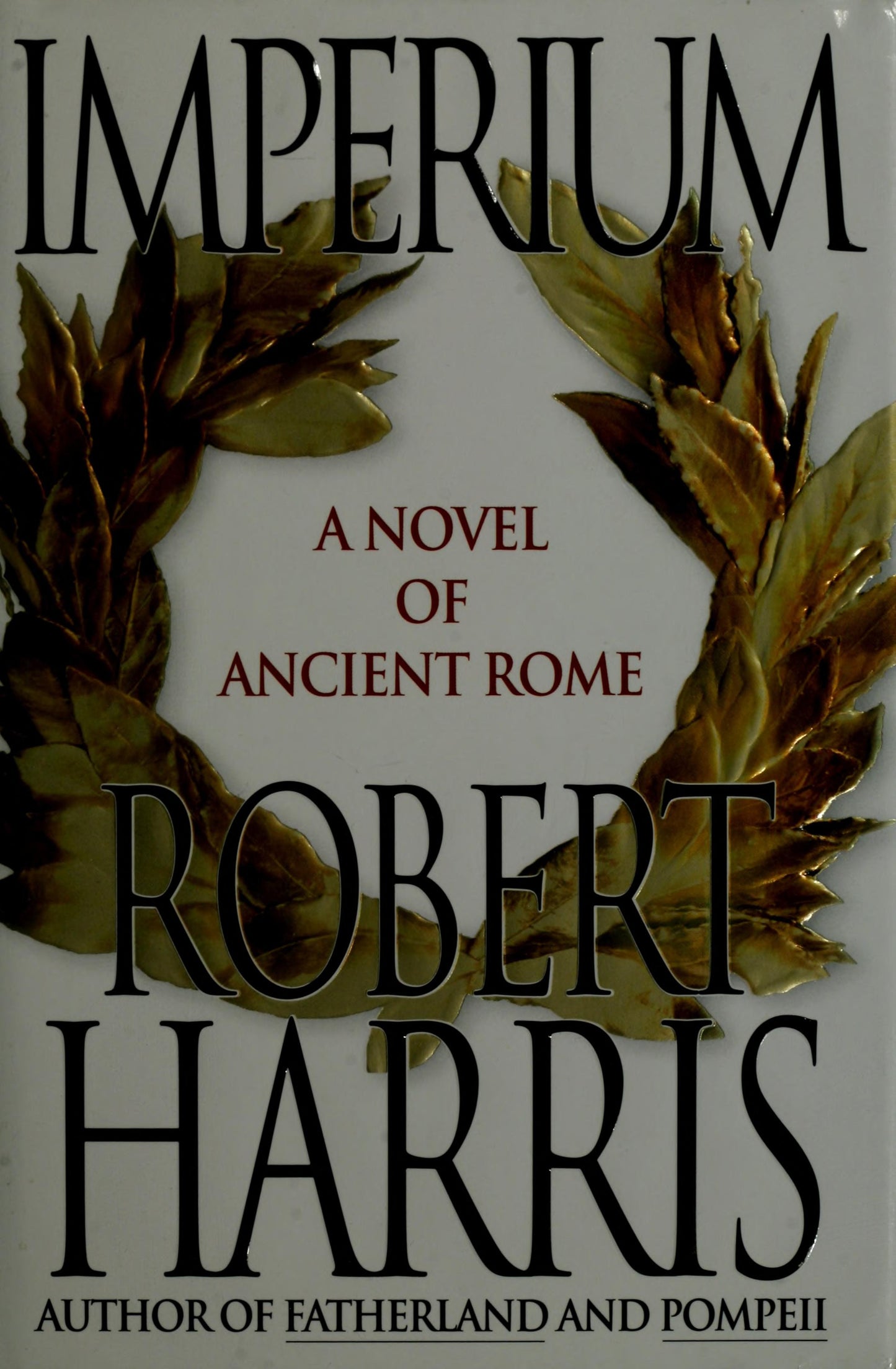 Imperium A Novel of Ancient Rome by Robert Harris - USED