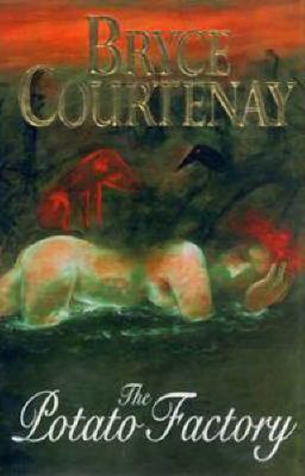 The Potato Factory: A Novel by Bryce Courtenay - USED