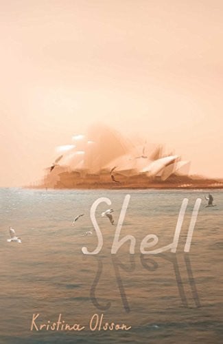 Shell by Kristina Olsson - USED