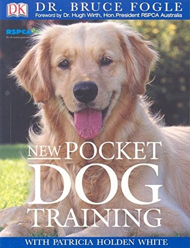 New Pocket Dog Training by Bruce Fogle,Patricia Holden White - USED