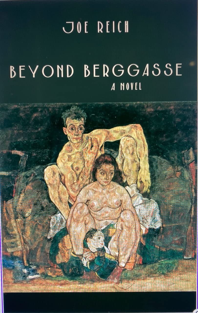 Beyond Berggasse A Novel by Joe Reich,Joseph Reich